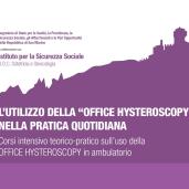 28-29.11.2014 UTILIZZO DELLA OFFICE HYSTEROSCOPY